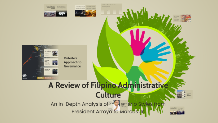 A Review of Filipino Administrative Culture by PETER BUENAFLOR on Prezi