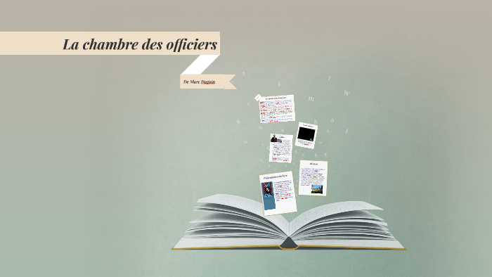 La chambre des officiers by Déborah Cagnard on Prezi