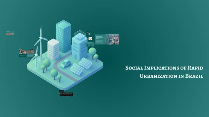 Social Implications of Rapid Urbanization in Brazil by Jessica Baker on ...