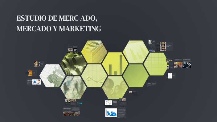 Estudio de Mercado y Marketing by Ximena Millán on Prezi