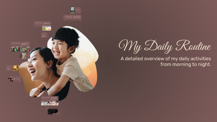 My Daily Routine by Andrea Duarte on Prezi