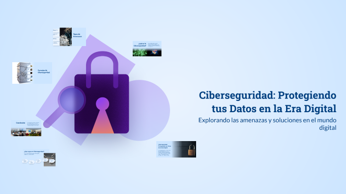 Ciberseguridad: Protegiendo tus Datos en la Era Digital by Ana García ...