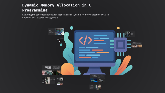 Dynamic Memory Allocation in C Programming by Techno Disaster on Prezi