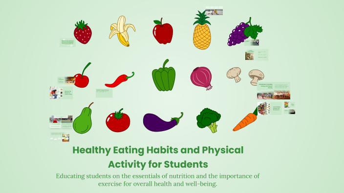 Healthy Eating Habits and Physical Activity for Students by Mohammed ...