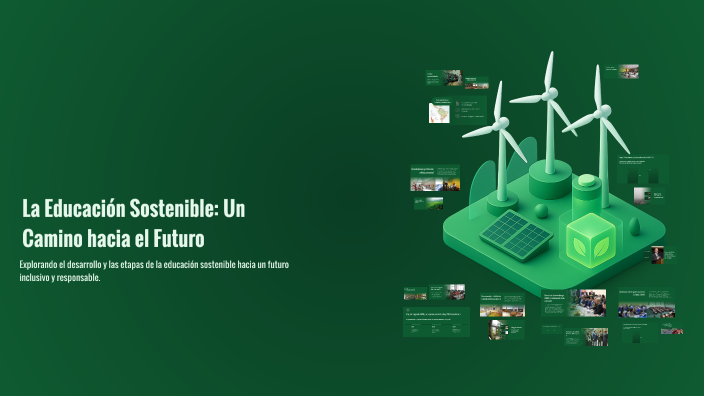 La Educación Sostenible: Un Camino hacia el Futuro by jhoan collazos ...