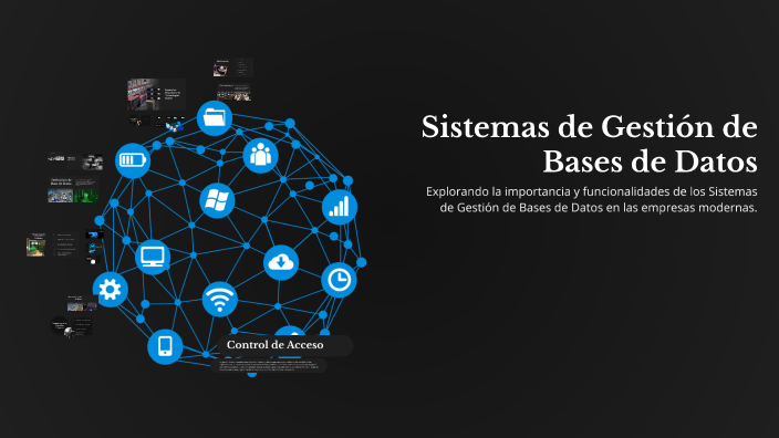 Sistemas de Gestión de Bases de Datos by Emily Morales on Prezi