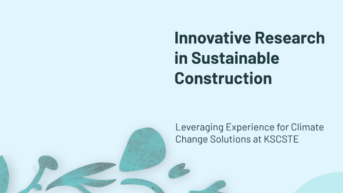 Innovative Research in Sustainable Construction by amritha raj on Prezi