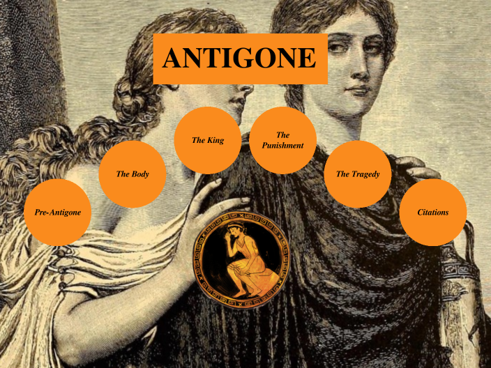 Antigone Plot Summary by Isabelle Parthree on Prezi
