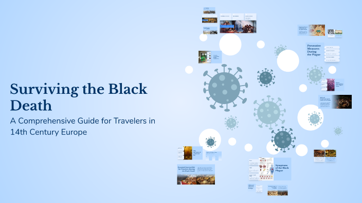 Surviving the Black Death by Jacklyn Falwasser on Prezi