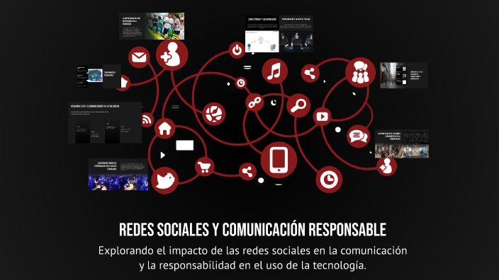 Redes Sociales y Comunicación Responsable by Armando Alvarez on Prezi