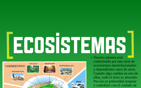 Ecosistemas by Daniel Pavez on Prezi