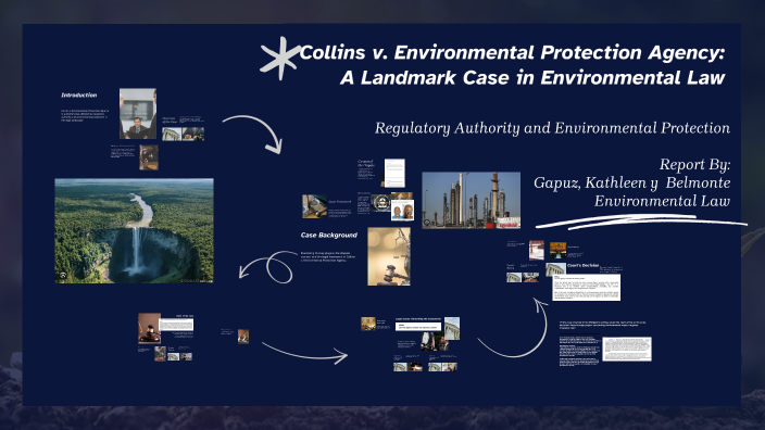 Collins v. Environmental Protection Agency: A Case Study by GAPUZ ...