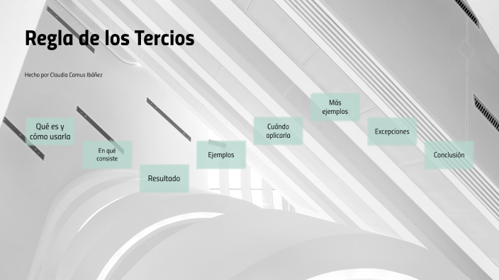 Regla de los tercios by Claudia Camus on Prezi