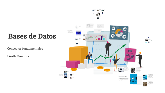 Gestión de Bases de Datos by LISETH ANGELES MENDOZA MARQUEZ on Prezi