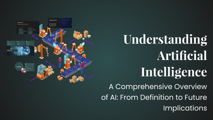 Understanding Artificial Intelligence by ma rry on Prezi