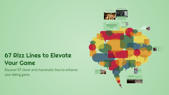 67 Rizz Lines to Elevate Your Game by Darcy Greeson on Prezi