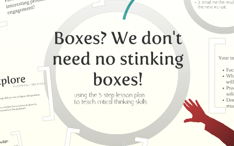 Stinking Box Boxes? We don't need no stinking boxes: The 5-Step Lesson Plan for ...
