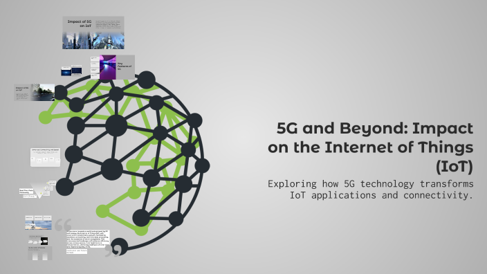 5G and Beyond: Impact on the Internet of Things (IoT) by TANISHA BASLAS ...