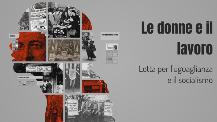 Le donne e il lavoro by Marisa Marrone on Prezi