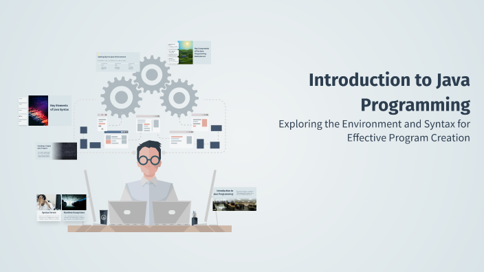 Introduction to Java Programming by Zosi Marigon on Prezi