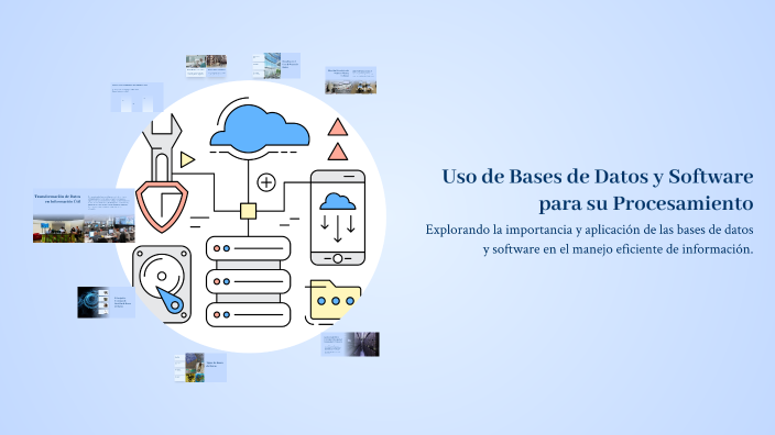 Uso de Bases de Datos y Software para su Procesamiento by JUAN ...