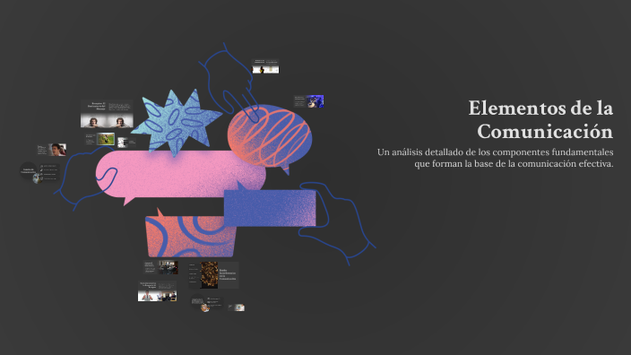 Elementos de la Comunicación by DAHIANA DE MARTINEZ on Prezi
