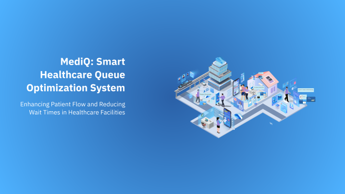 MediQ: Smart Healthcare Queue Optimization System by SAURAV PRATAP ...
