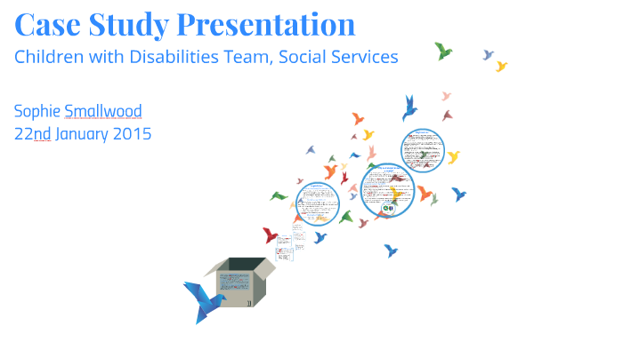 Case Study Presentation by on Prezi