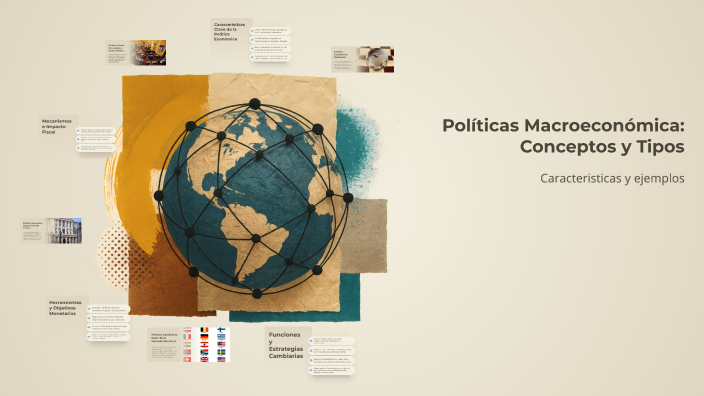 Política Económica: Conceptos y Tipos by adriana padilla on Prezi