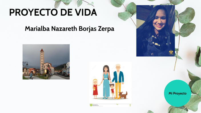Proyecto de Vida by Karla Borjas on Prezi