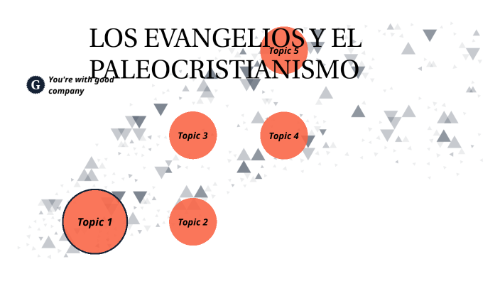 Los evangelios y el paleocristanismo by Ptr Mayk on Prezi