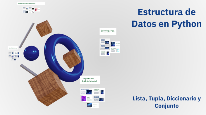 Estructura de Datos en Python by tulio loquesea on Prezi