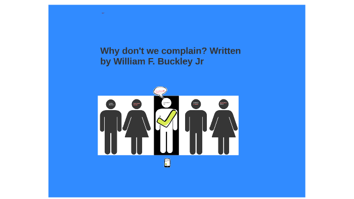 Why Dont We Plain William F Buckley Sr Walker Merritt