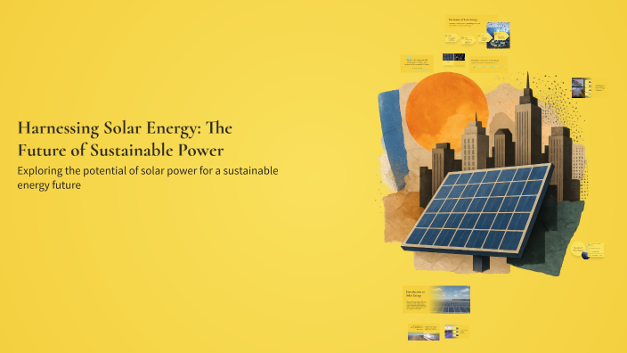 Harnessing Solar Energy: The Future of Sustainable Power by shashank ...