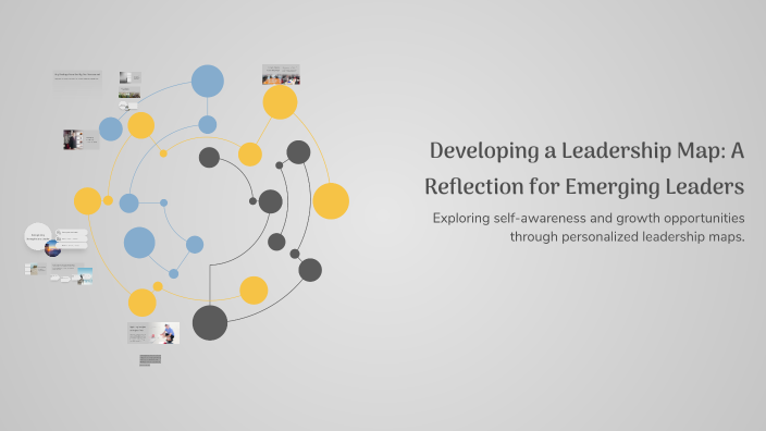 Emerging Leader Network Map Developing a Leadership Map: A Reflection for Emerging Leaders by Kelly ...
