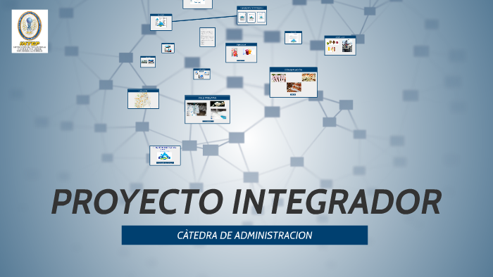 PROYECTO INTEGRADOR by Javier Narvaez on Prezi