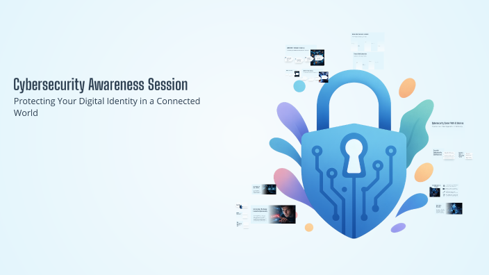 Cybersecurity Awareness Session by sumeet thhahnua on Prezi