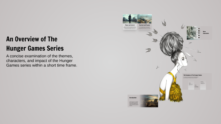 An Overview of The Hunger Games Series by Radai Valdez on Prezi