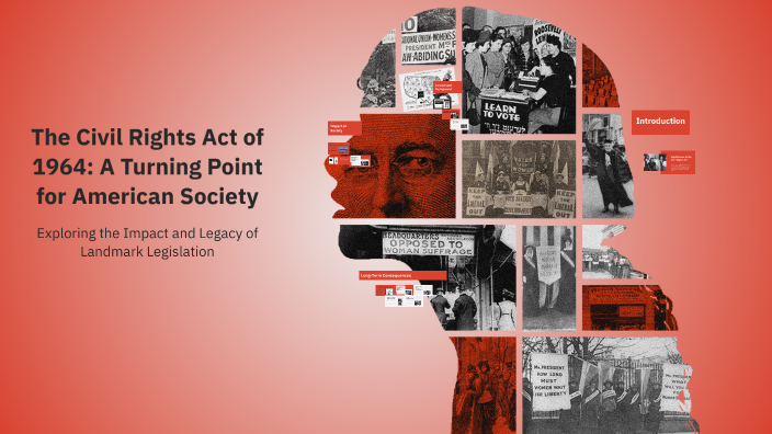The Civil Rights Act of 1964: A Turning Point for American Society by ...