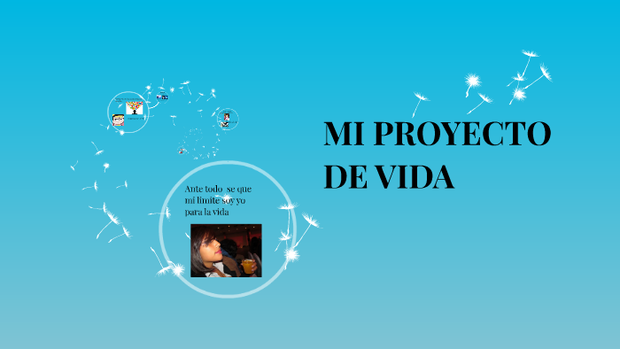 MI PROYECTO DE VIDA by shirley geraldine huancayo romero on Prezi