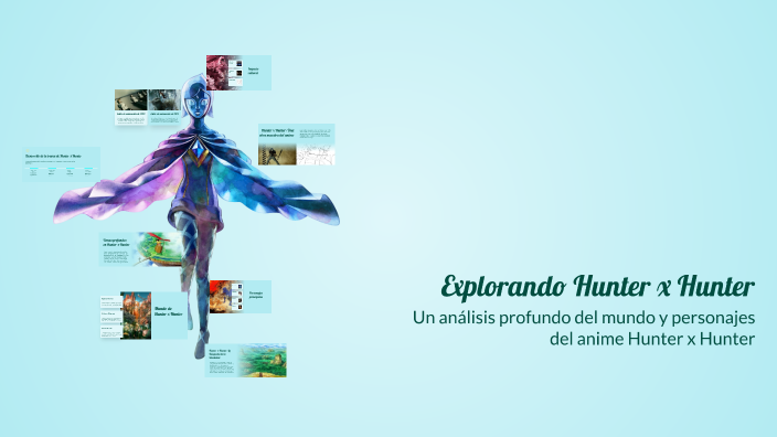 Explorando Hunter x Hunter by Franco garcía on Prezi
