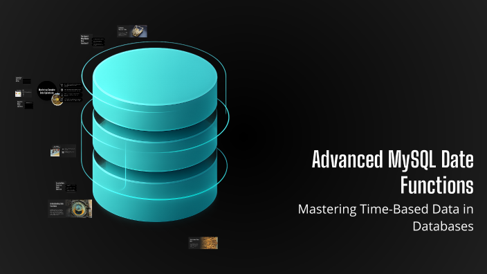 Advanced MySQL Date Functions by Faraz Jehangiri on Prezi