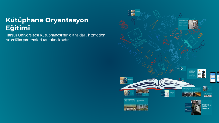 Kütüphane Oryantasyon Sunumu by Deniz Ermişoğlu on Prezi