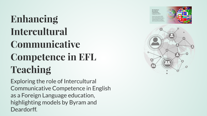 Enhancing Intercultural Communicative Competence in EFL Teaching by ...