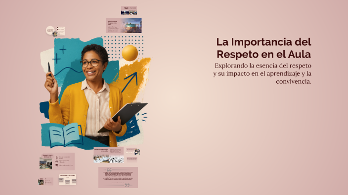 La Importancia del Respeto en el Aula by JUAN RENE SEPULVEDA CORDERO on ...
