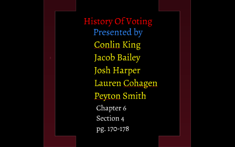 History of Voting by Josh Harper on Prezi