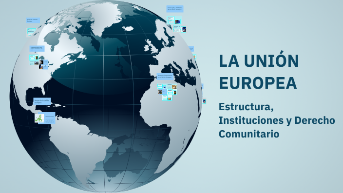 LA UNIÓN EUROPEA by LUCÍA DÍAZ FERNÁNDEZ on Prezi