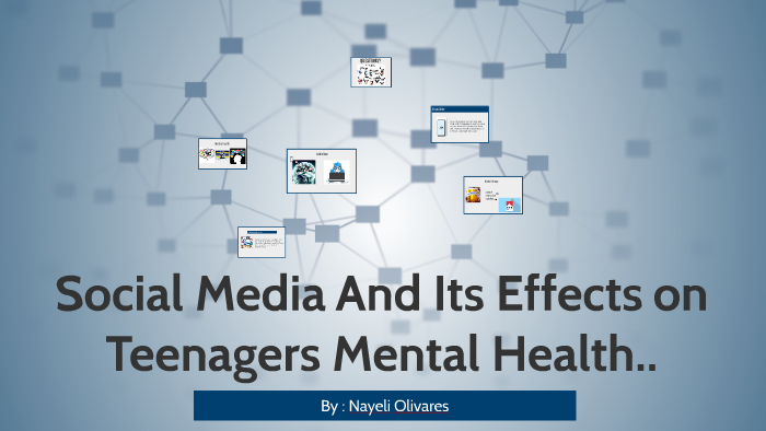 Social Media And Its Effects on Our Mental Health.. by nayeli olivares ...