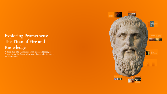 Prometheus Exploring Exploring Prometheus: The Titan of Fire and Knowledge by Mekhi ...
