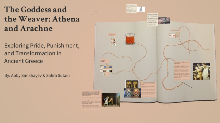 The Myth of Athena and Arachne by abby simkhayev on Prezi